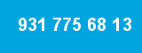 931 775 68 13